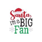 (image for) Santa I'm A Big Fan